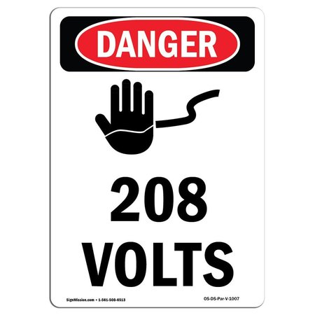 Safety Sign, OSHA Danger, 10 Height, Rigid Plastic, 208 Volts, Portrait